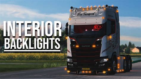 Interior Lights And Backlights All Trucks Euro Truck Simulator 2 Mod