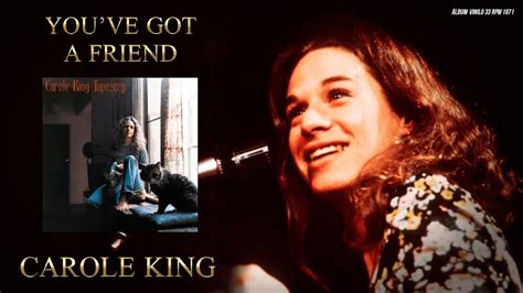 You Ve Got A Friend Carole King Sonido Vinilo Rpm Audio Remasted Youtube