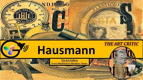 The Art Critic By Raoul Hausmann Youtube