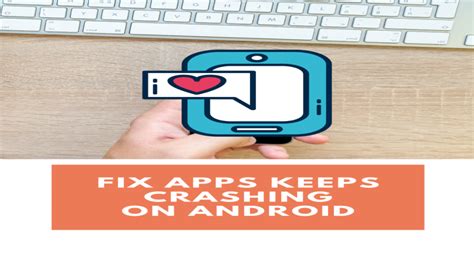 How To Fix Apps Keeps Crashing Ultfone Android System Repair 100