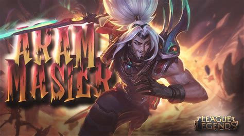 Aram Master League Of Legends Youtube