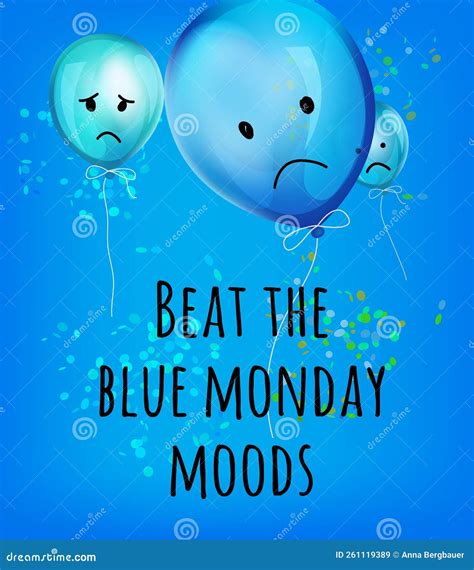 Blue Monday The Most Depressing Saddest Day Of The Year Stock Vector Illustration Of