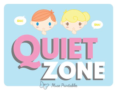Printable Quiet Zone Sign