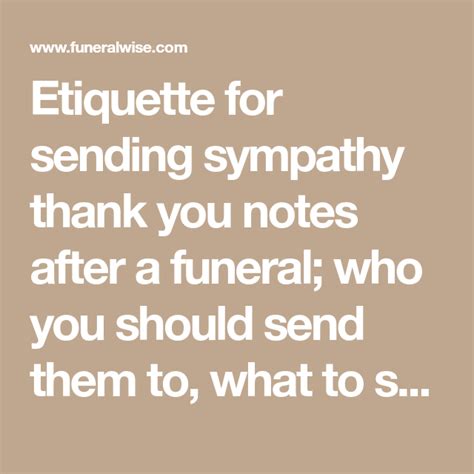 Etiquette For Sending Sympathy Thank You Notes After A Funeral Who You