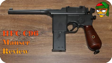 Hfc Mauser C96 Review Mango Airsoft Youtube