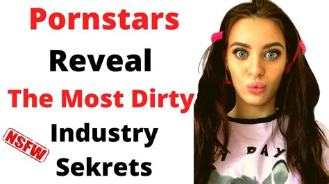 Pornstar Reveal Most Dirty Industry Secrets In Porn YouTube