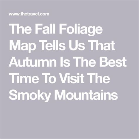 The Fall Foliage Map Tells Us That Autumn Is The Best Time To Visit The