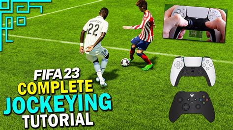 How To Jockey In Fifa 23 Complete Jockeying Tutorial Fifa 23