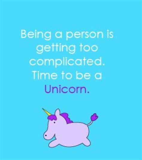 Unicorns Unicorn Funny Funny Quotes