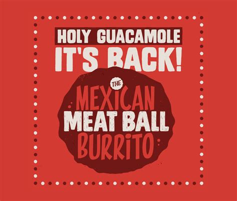 The Meatball Burrito Is Back Mission Burrito
