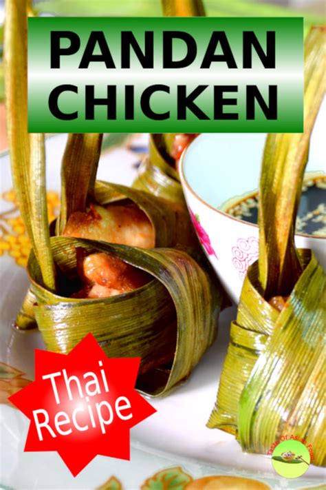Pandan Leaf Chicken The Most Popular And Easy Thai Recipe