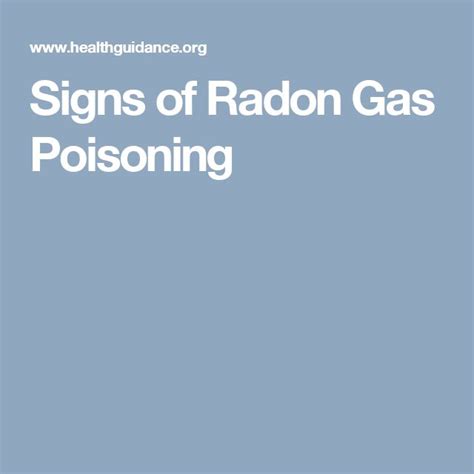 Signs Of Radon Gas Poisoning Radon Gas Radon Gas