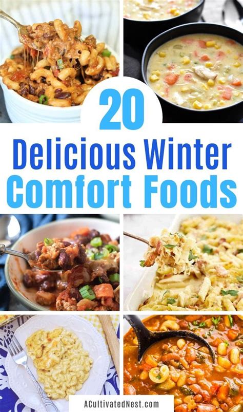 20 Delicious Winter Comfort Food Recipes A Cultivated Nest Winter