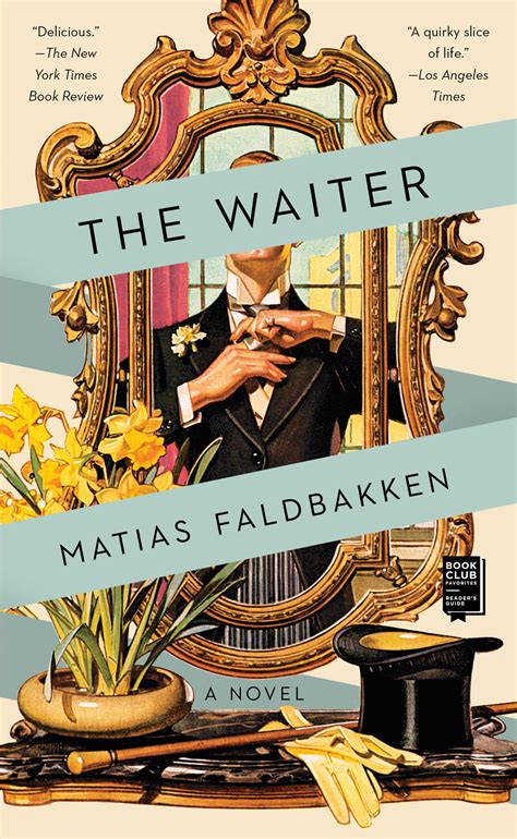 The Waiter Book By Matias Faldbakken Official Publisher Page