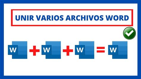 Cómo Unir Varios Documentos De Word En Uno Solo Youtube