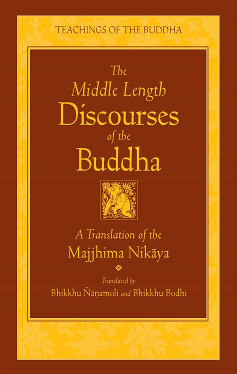 The Middle Length Discourses Of The Buddha Book By Nanamoli Bodhi