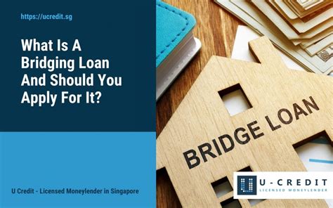 Guide To What Is A Bridging Loan In Singapore