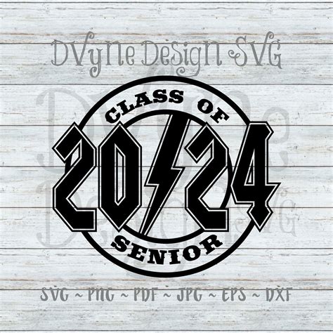 Senior 2024 Svg 2024 Svg Class Of 2024 Svg 2024 Senior Svg Senior