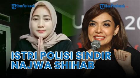 🔴 Viral Istri Polisi Sindir Najwa Shihab Soal Gaya Hidup Hedon Youtube