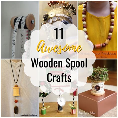 Wooden Spool Craft Projects Create With Claudia