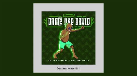 Dance Like David Lyric Video Youtube