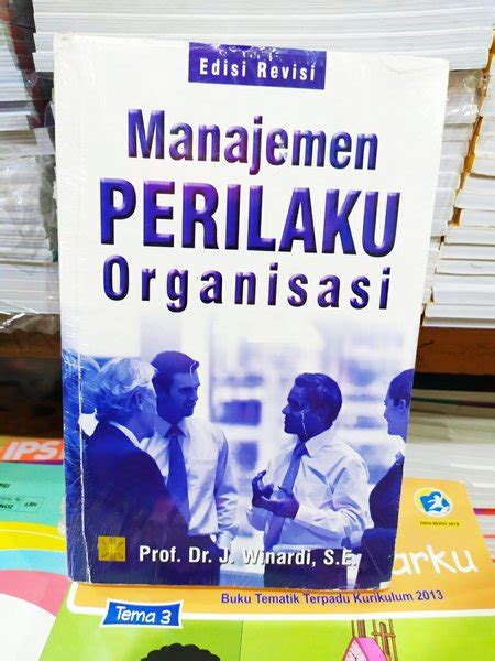 Jual Manajemen Perilaku Organisasi Prof Winardi Original Di Lapak