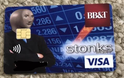 Yesterday bb&t experienced issues with debit card transactions that affected some clients' accounts. My new debit card : stonks