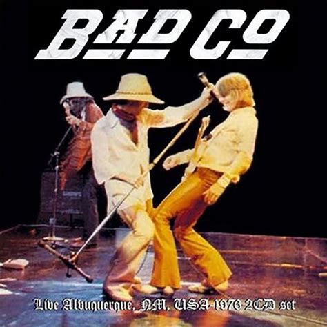 Bad Company Live In Albuquerque 1976 Ready For Love Music