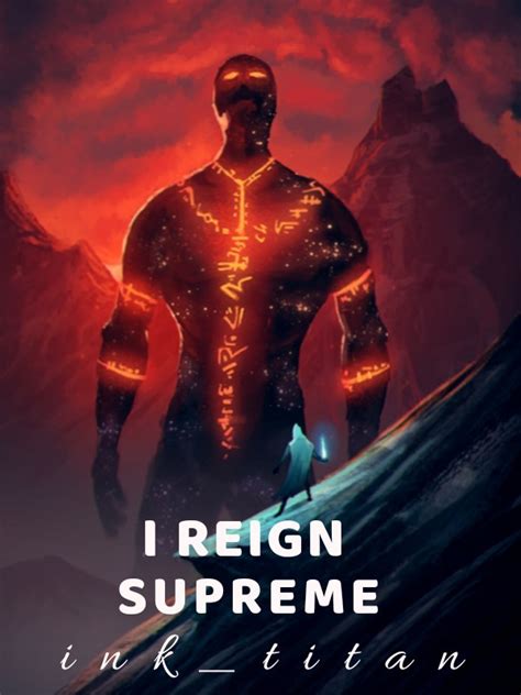 I Reign Supreme Fantasy Webnovel