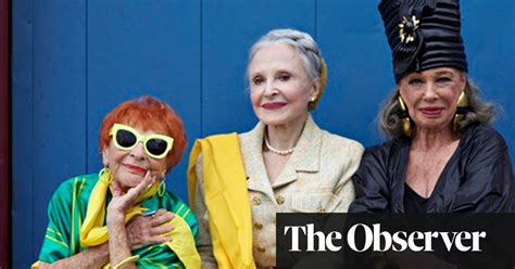 Advanced Style The Fashion Blog That Is Putting Older Women First