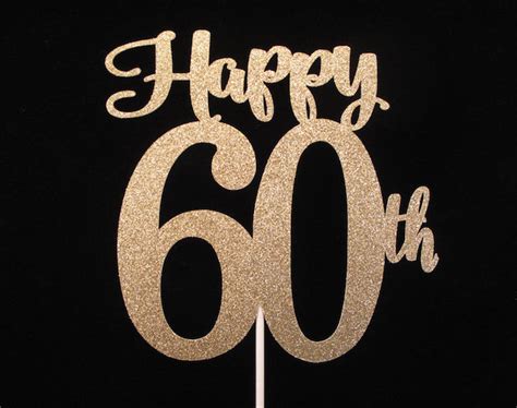 Plan An Unforgettable Celebration With Our Amazing Selection Of 60th
