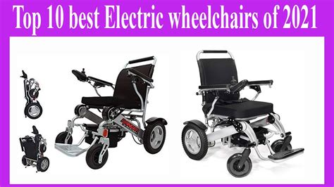 Top 10 Best Electric Wheelchairs Of 2021 Youtube