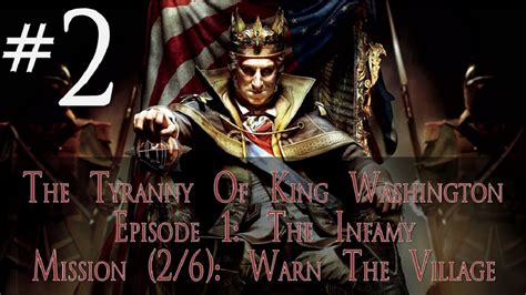 Assassin S Creed The Tyranny Of King Washington Episode The