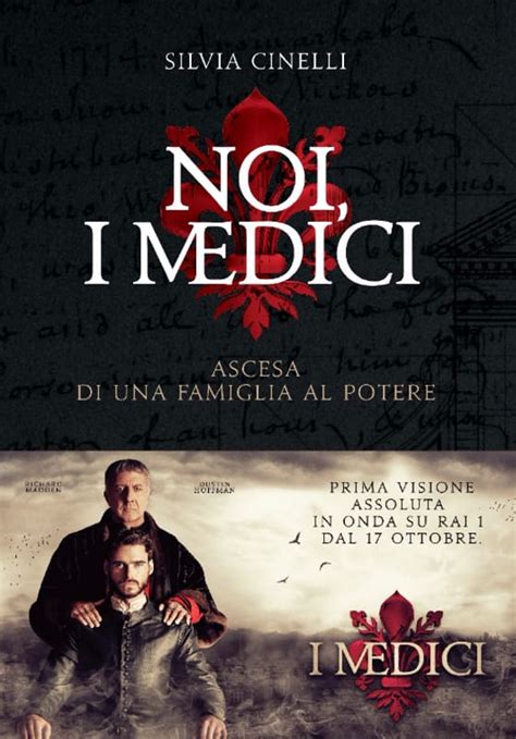 Il Libro Della Serie Tv De I Medici Nelle Librerie