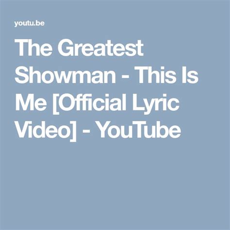 The Greatest Showman This Is Me Official Lyric Video Youtube