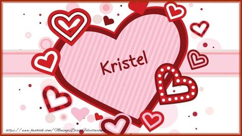 Corazón Con Nombre Kristel Felicitaciones De Amor Para Kristel