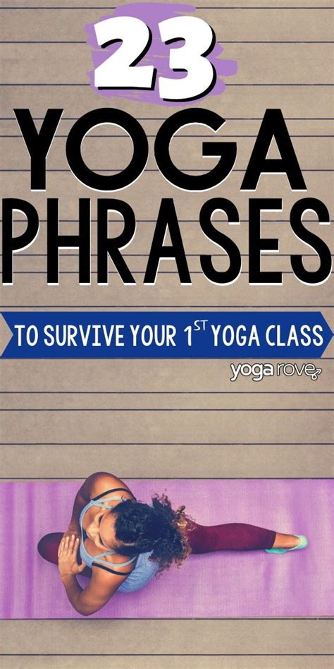 Understanding The Basic Yoga Phrases Will Give You A Better