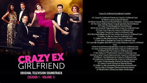 Crazy Ex Girlfriend Soundtrack Tracklist Season Youtube