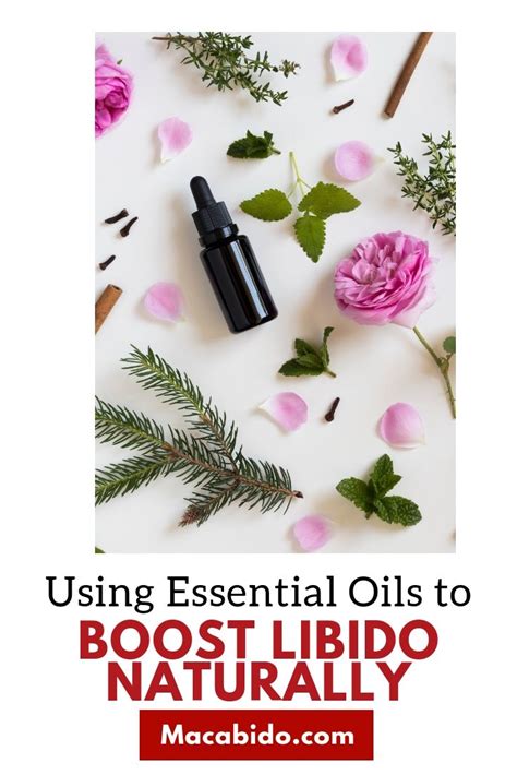 Using Essential Oils To Boost Libido Naturally Oils For Relaxation