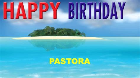 Pastora Card Tarjeta Happy Birthday Youtube