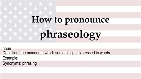 How To Pronounce Phraseology Meaning Youtube