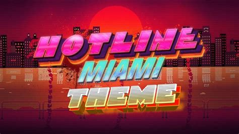 Hotline Miami Theme On Your Pc Youtube