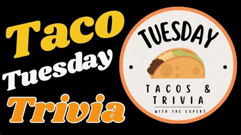 Taco Tuesday Trivia Youtube