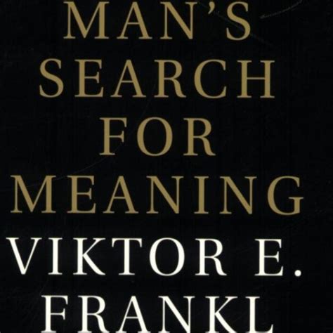 Man´s Search For Meaning Viktor Frankl Mylibreto