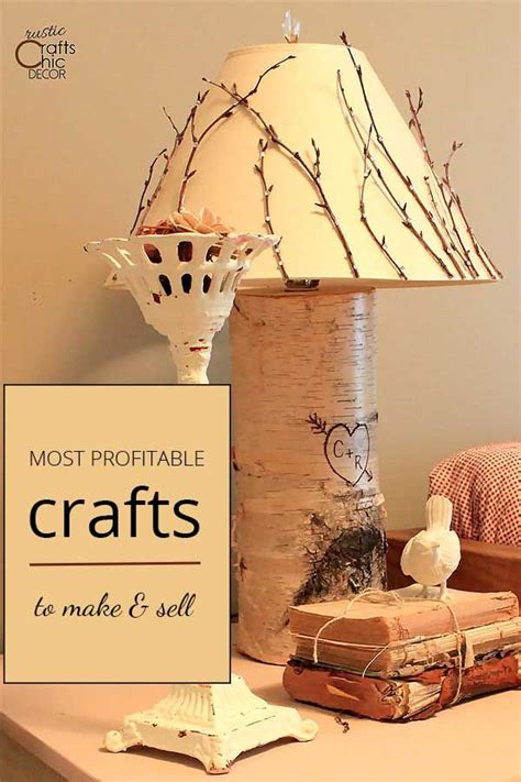 Most Profitable Crafts To Sell Rustic Crafts Crafts To