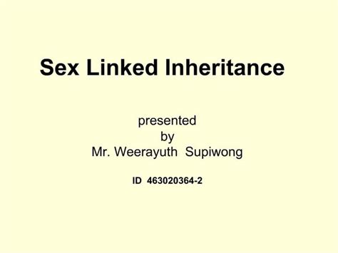Ppt Sex Linked Inheritance Powerpoint Presentation Free Download