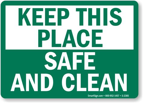 Keep Place Safe Clean Signs Housekeeping Clean Signs Labels Sku S 2385