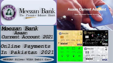 MEEZAN Bank Asaan Current Account Detail Silver Visa Debit Card For