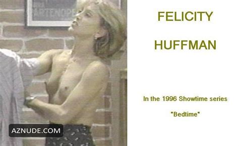 Felicity Huffman Nude Aznude