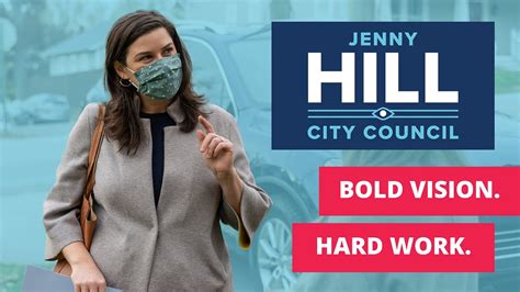 Jenny Hill For City Council District 2 Bold Vision Hard Work Youtube